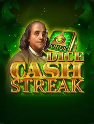 Cash Streak Dice